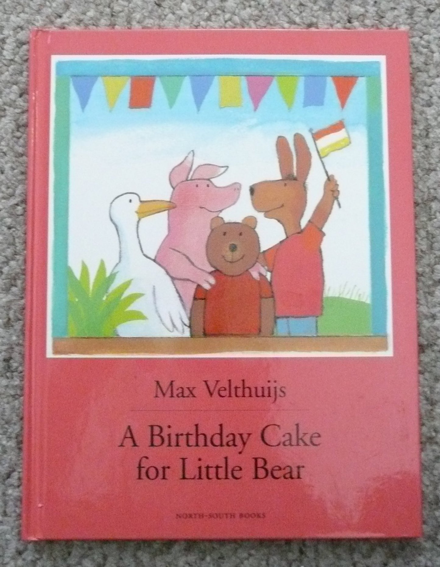 A Birthday Cake for Little Bear Velthuijs, Max