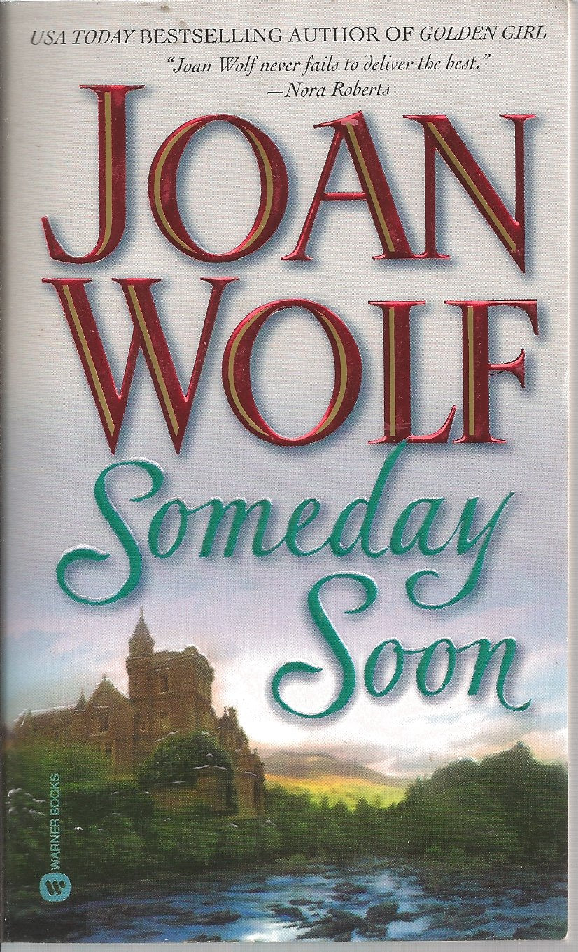 Someday Soon Wolf, Joan