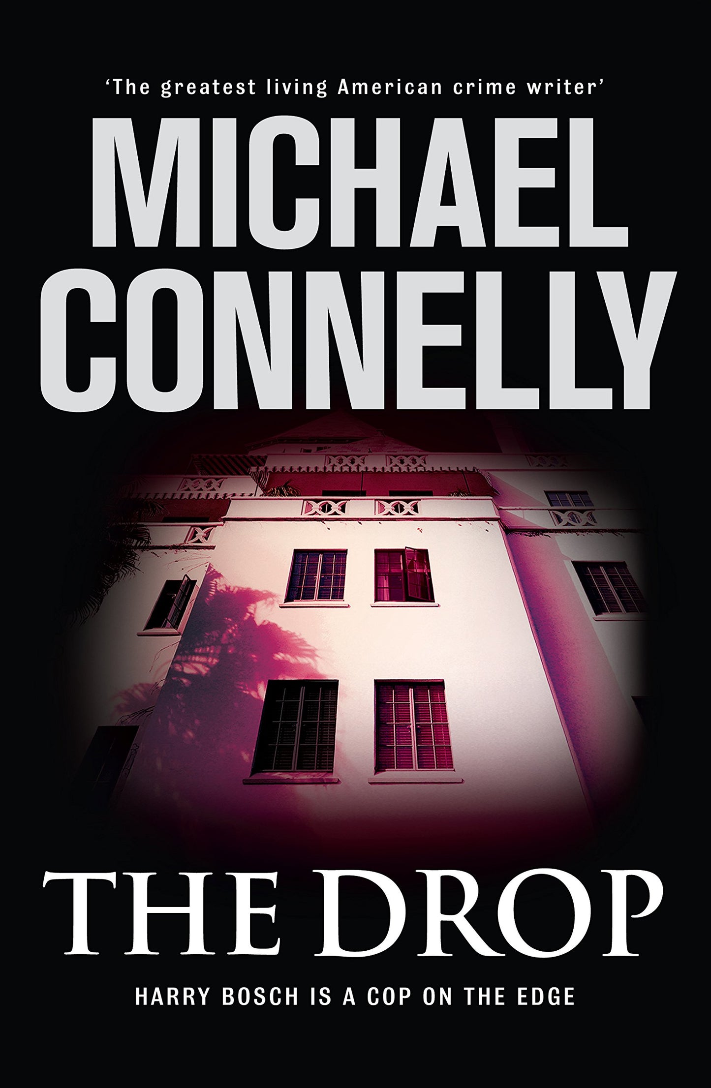 The Drop: 15 Connelly, Michael
