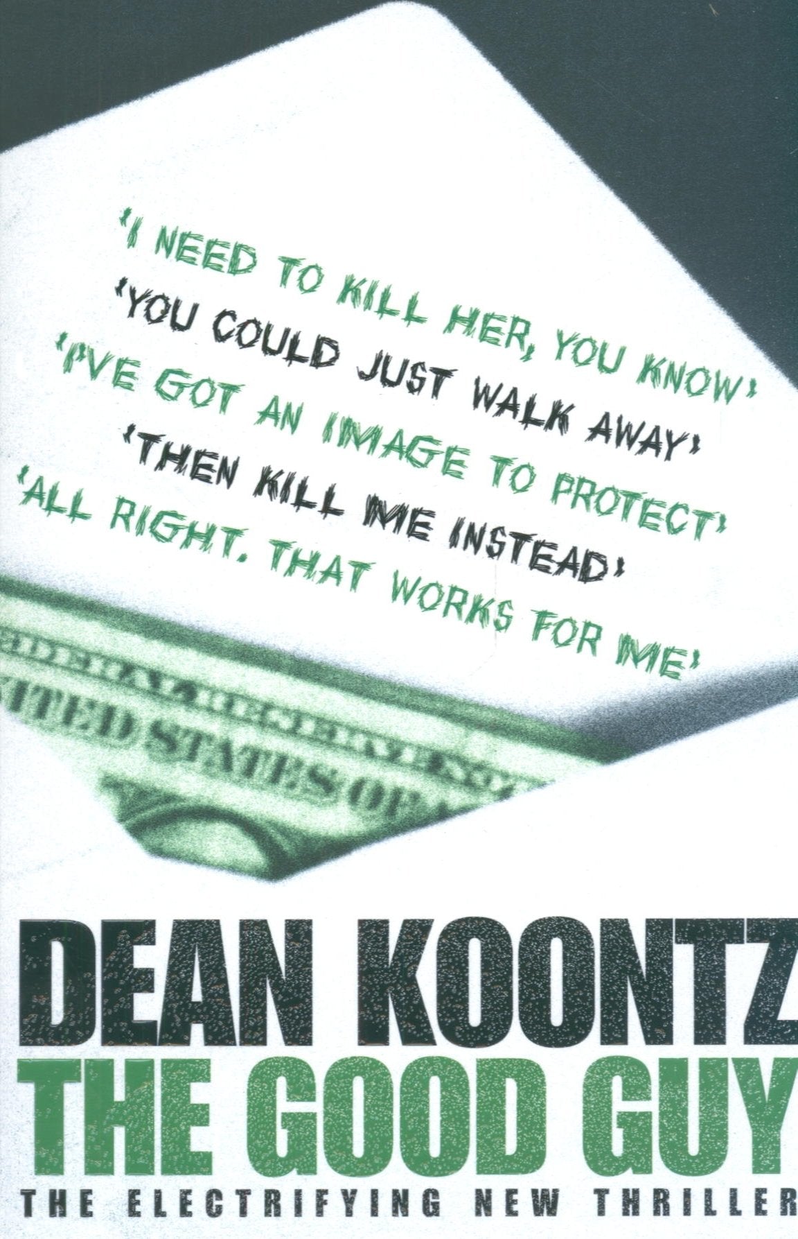 The Good Guy Koontz, Dean