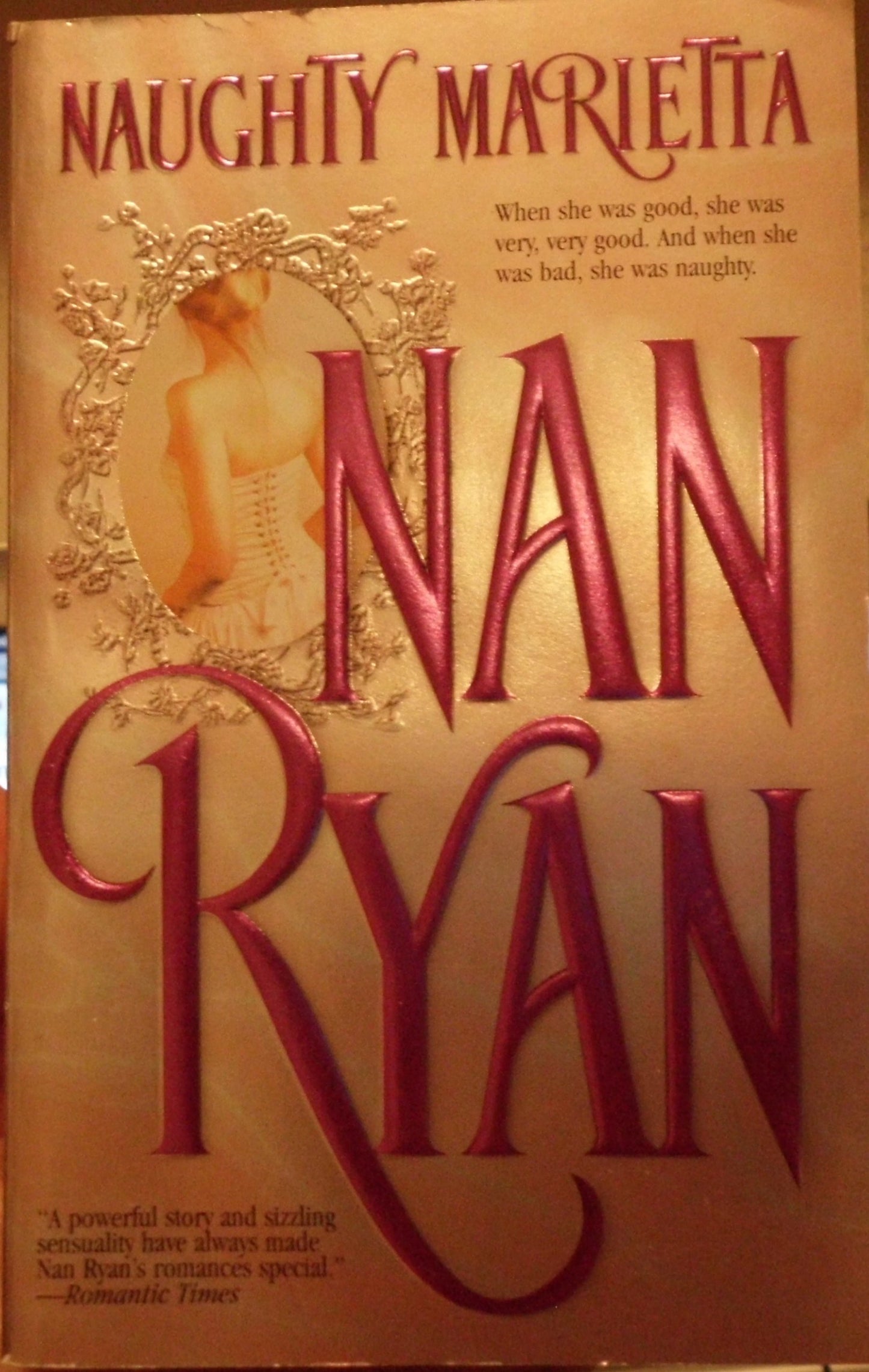 Naughty Marietta Ryan, Nan