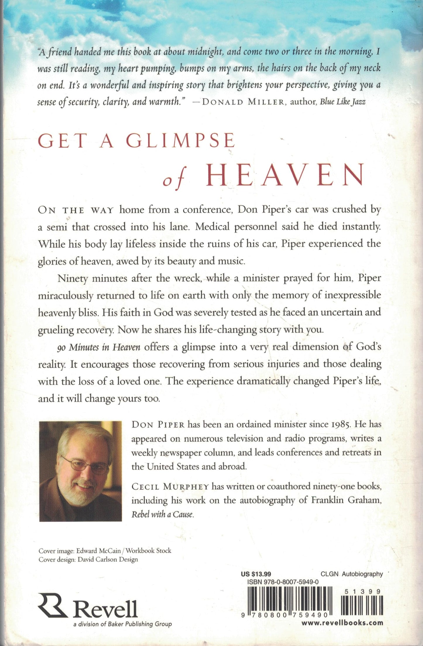 90 Minutes In Heaven Book: A True Story of Life and Death