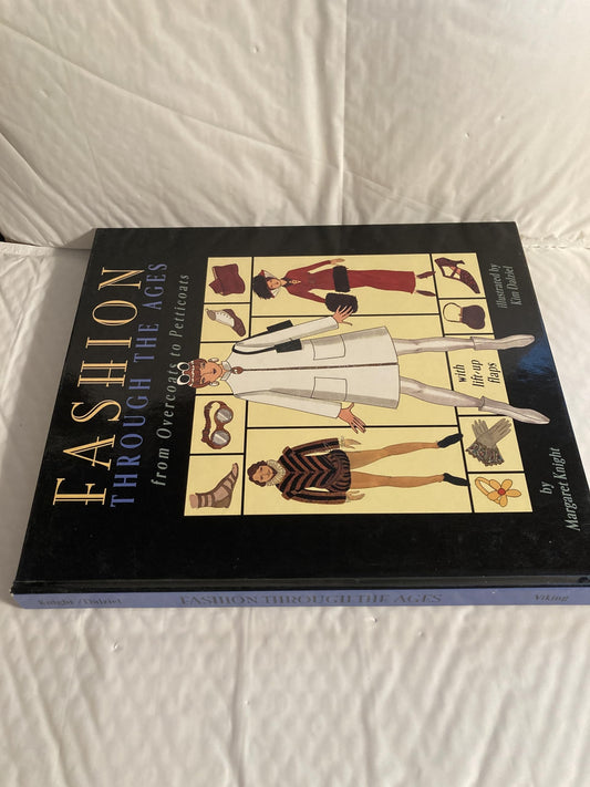 Fashion Through the Ages: From Overcoats to Petticoats Knight, Margaret