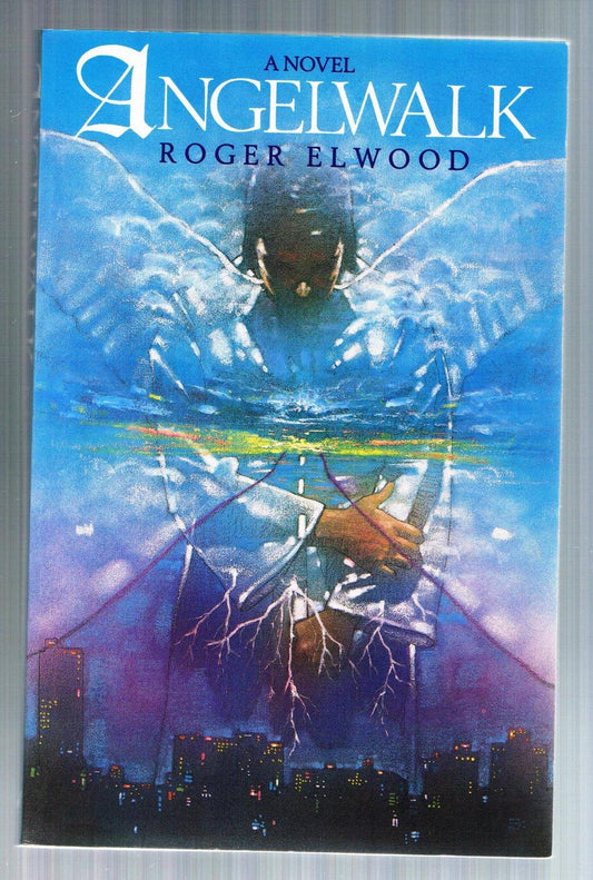 Angelwalk Elwood, Roger