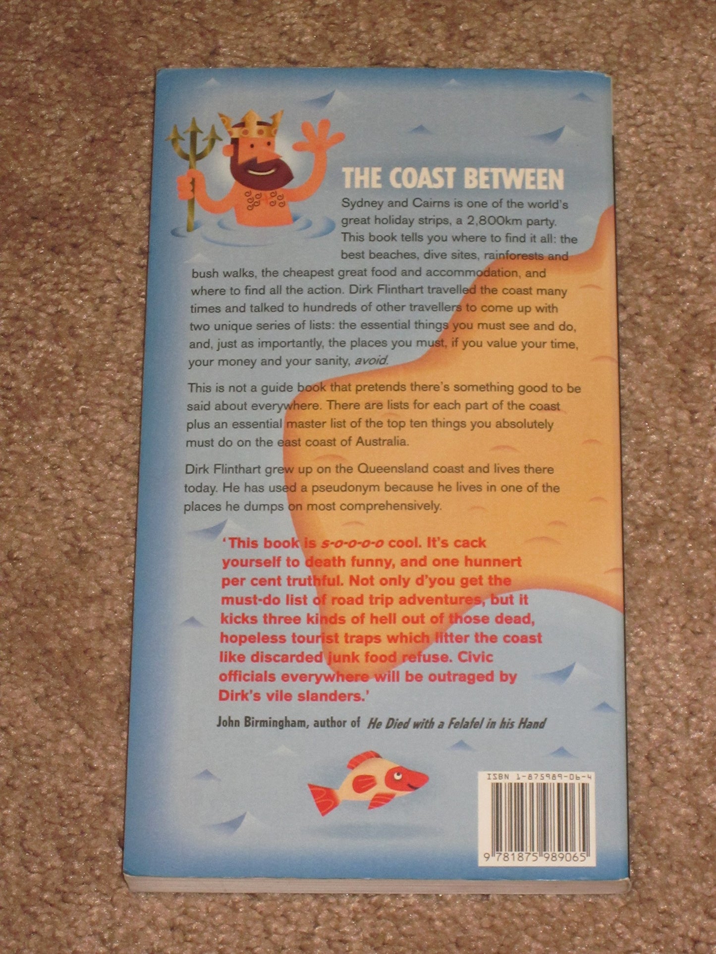 Coasting: Dirk Flinthart's Real Guide to the East Coast of Australia