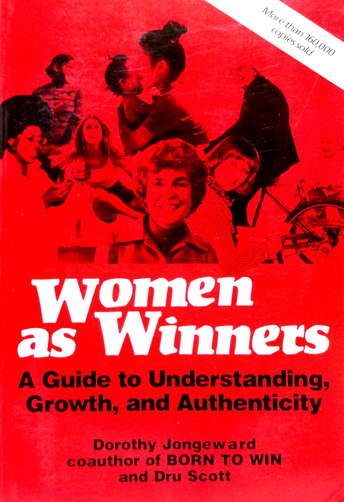 Women as Winners: Transactional Analysis for Personal Growth Jongeward, Dorothy and Scott, Dru