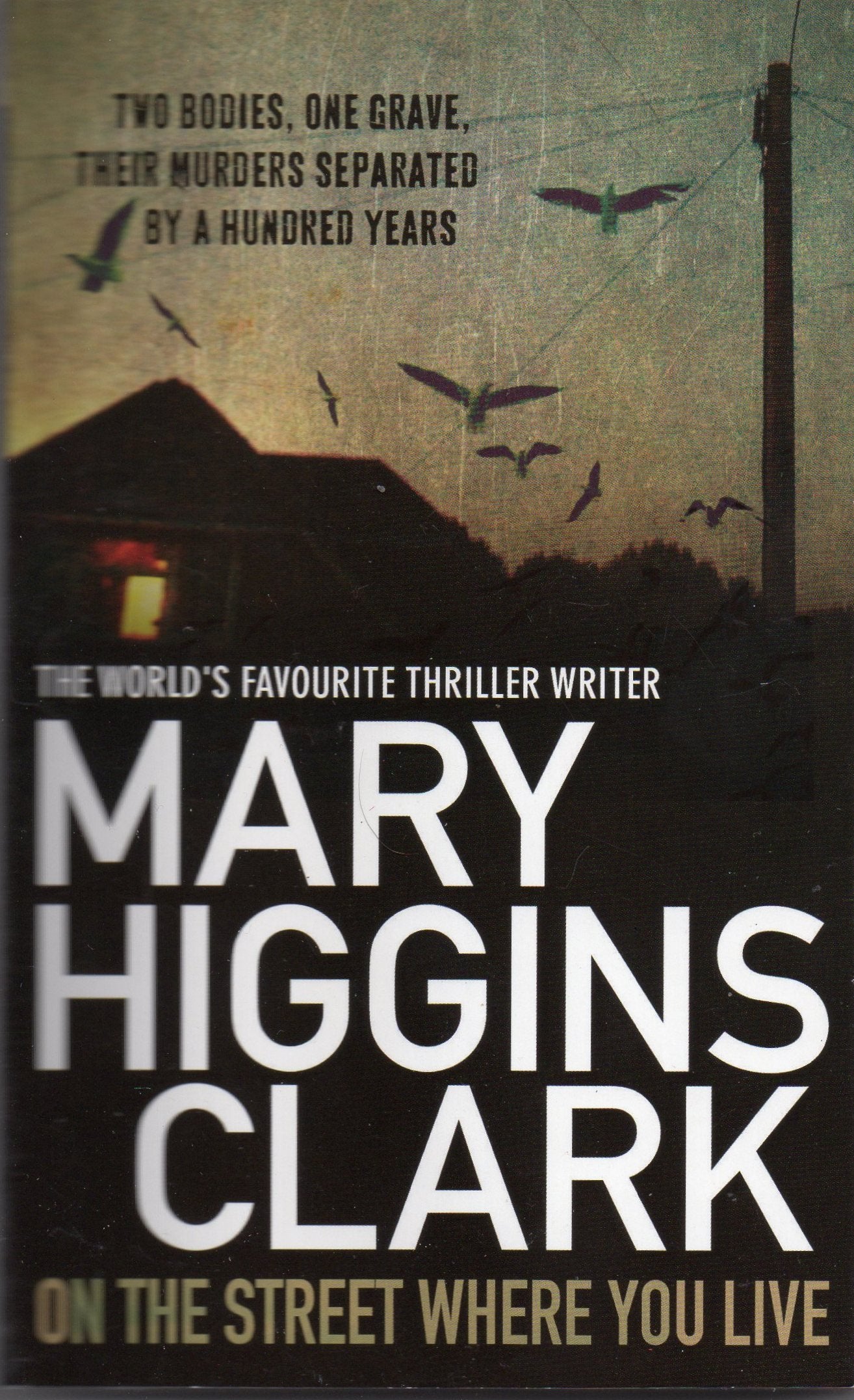 On the Street Where You Livepa Mary Higgins Clark