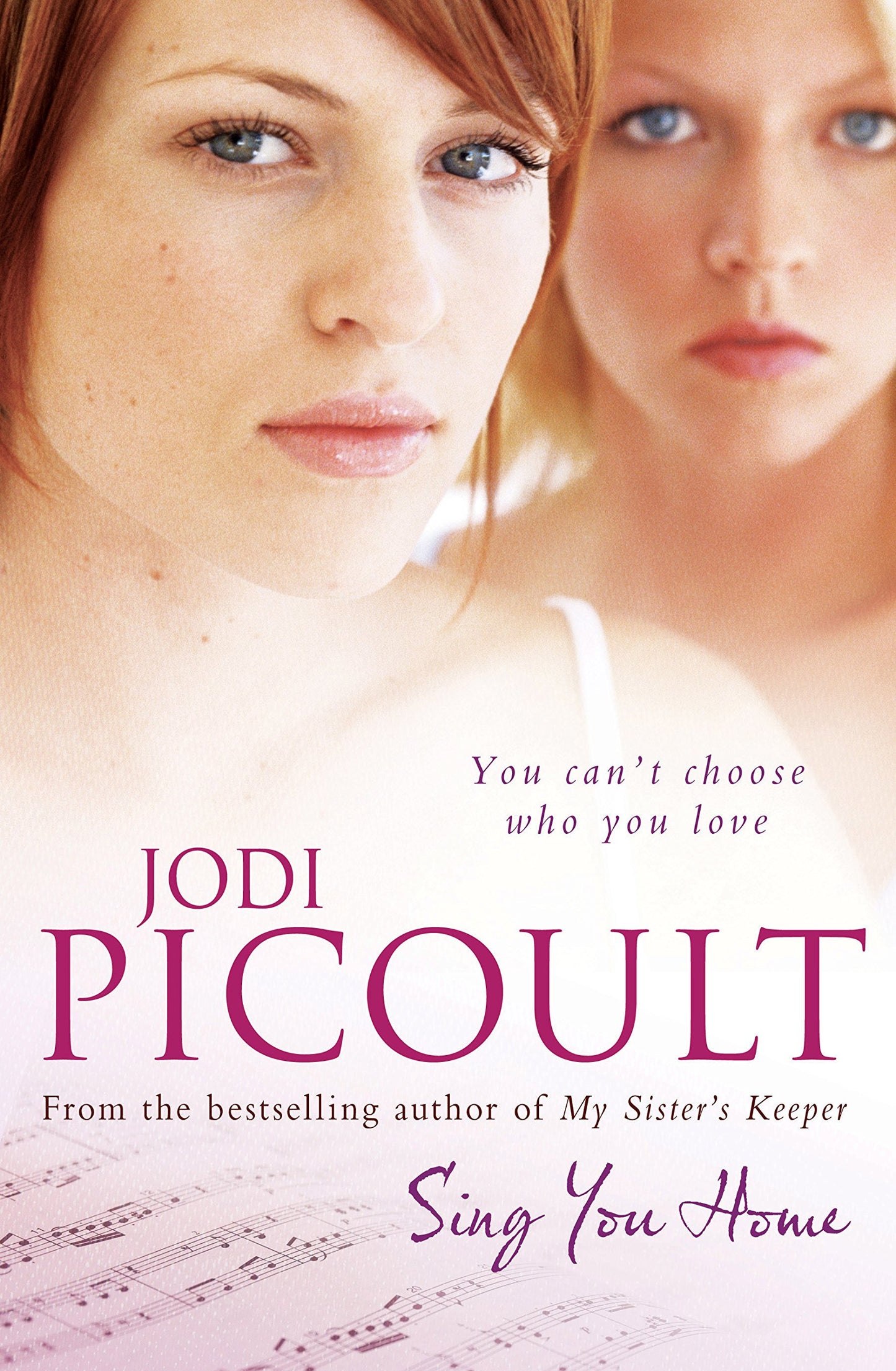 Sing You Home Picoult, Jodi
