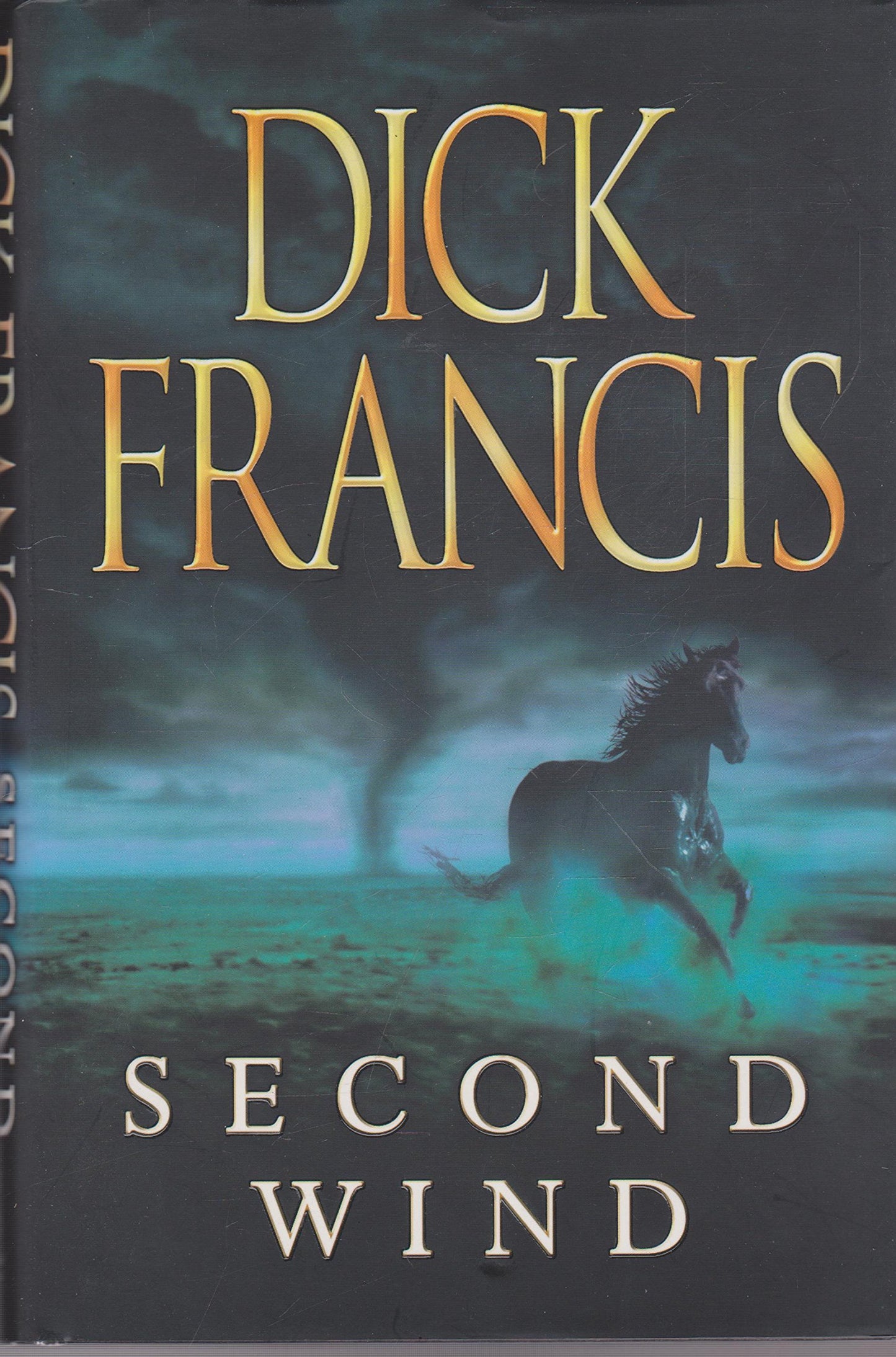 Second Wind Francis, Dick