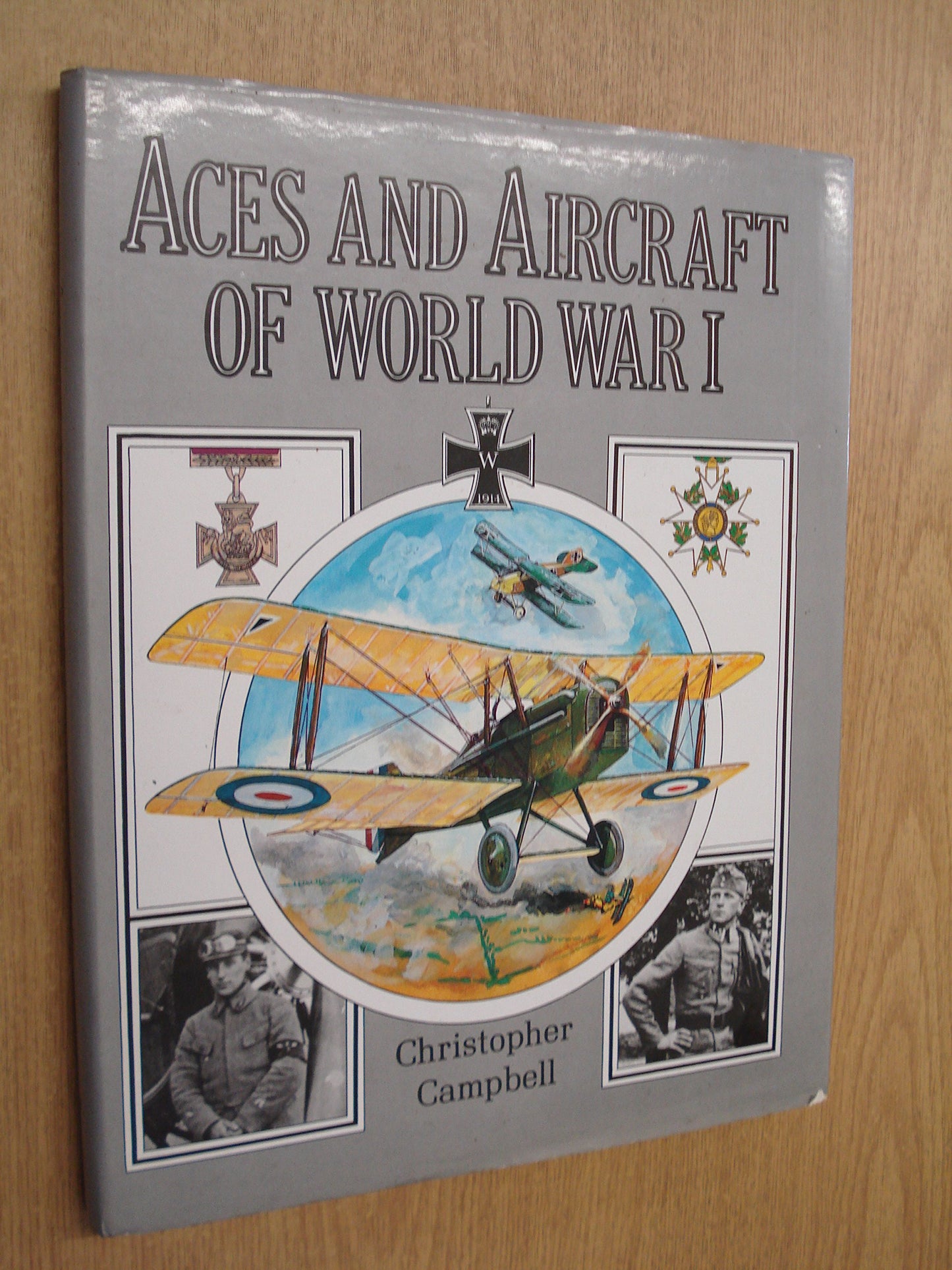 Aces and Aircraft of World War I Campbell, Christopher
