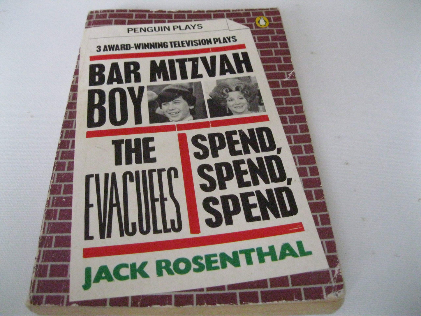 Three Award-Winning Television Plays: Bar Mitzvah Boy; the Evacuees; Spend, Spend, Spend