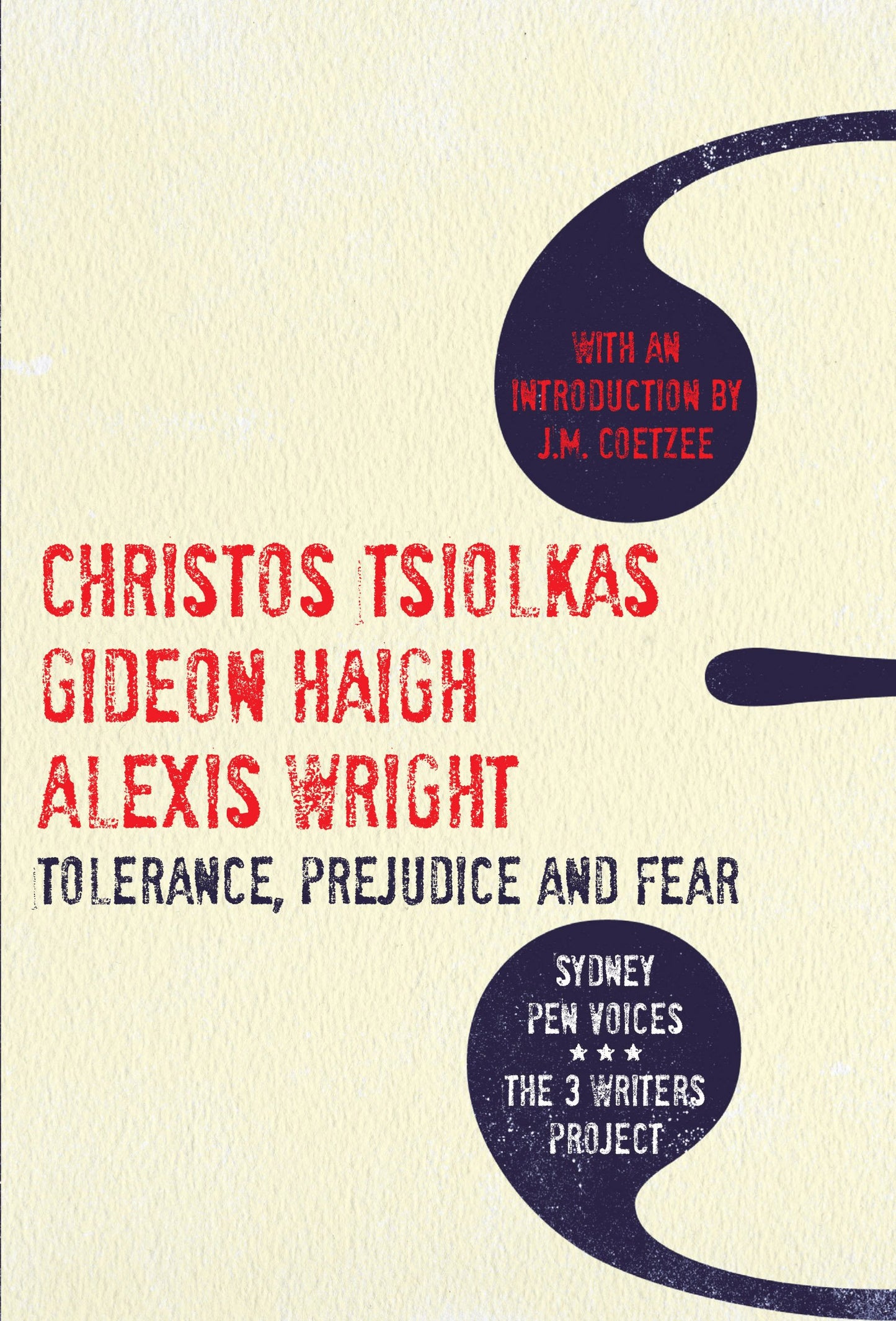 Tolerance, Prejudice and Fear: Sydney Pen Voices The 3 Writers project