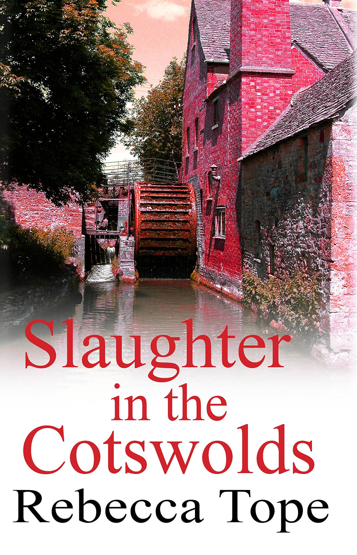 Slaughter In The Cotswolds Tope, Rebecca