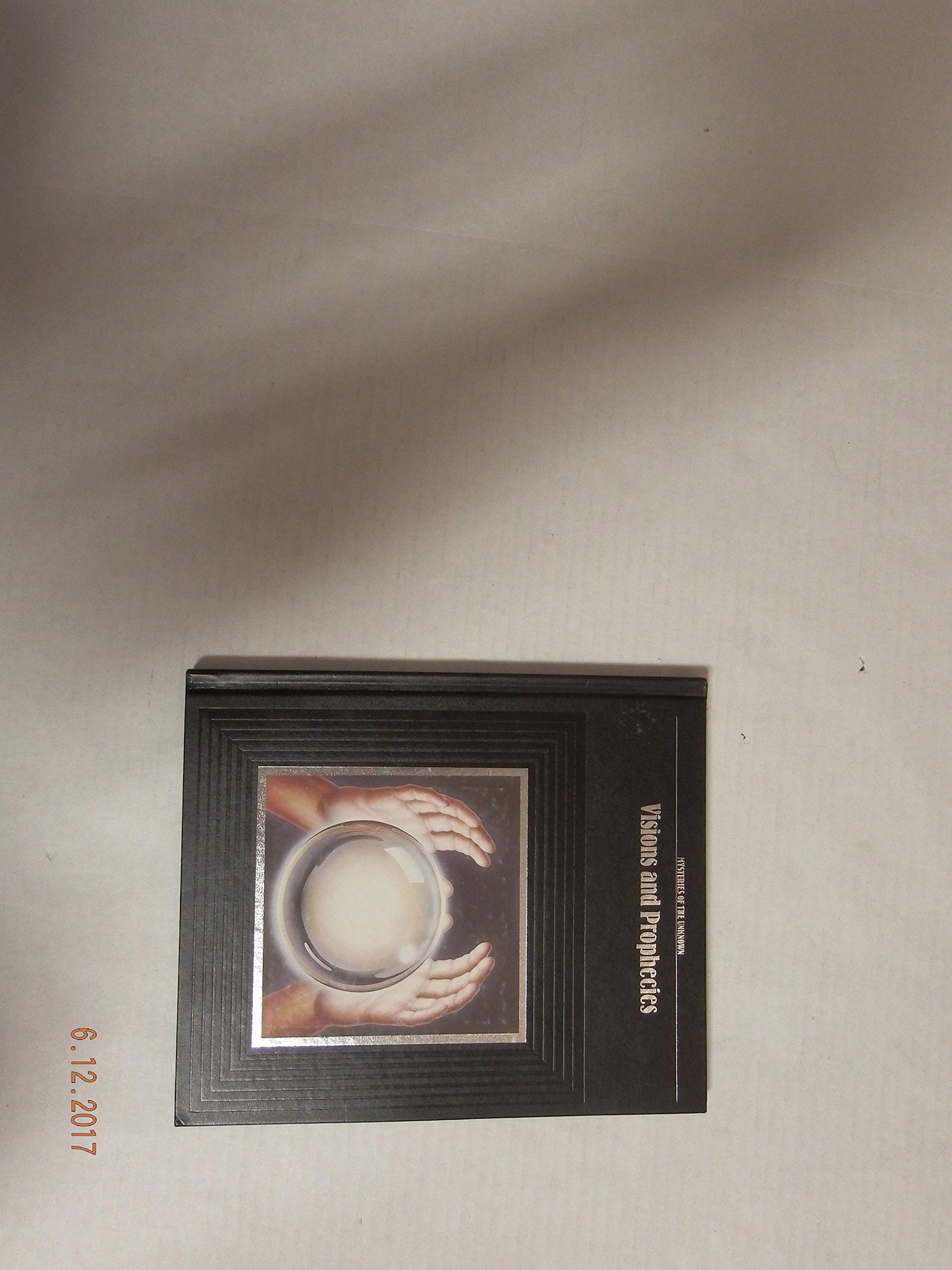 Visions and Prophecies Time-Life Books