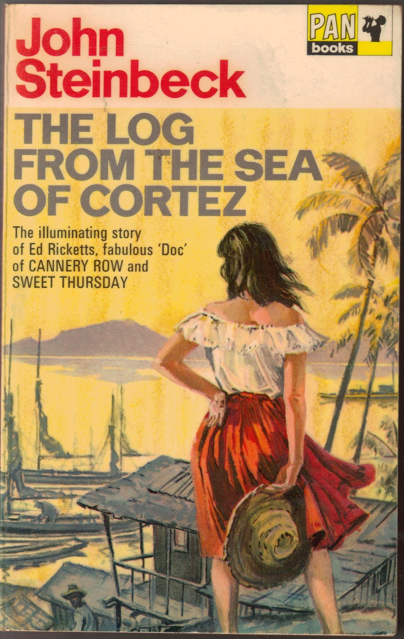 The Log from the "Sea of Cortez": The Narrative Portion of the "Sea of Cortez" Steinbeck, John