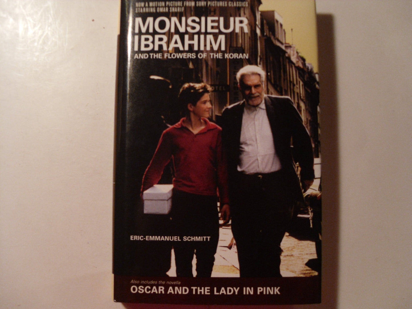 Monsieur Ibrahim and the Flowers of the Koran/Oscar and the Lady in Pink: &, Oscar and the Lady in Pink : Two Novellas