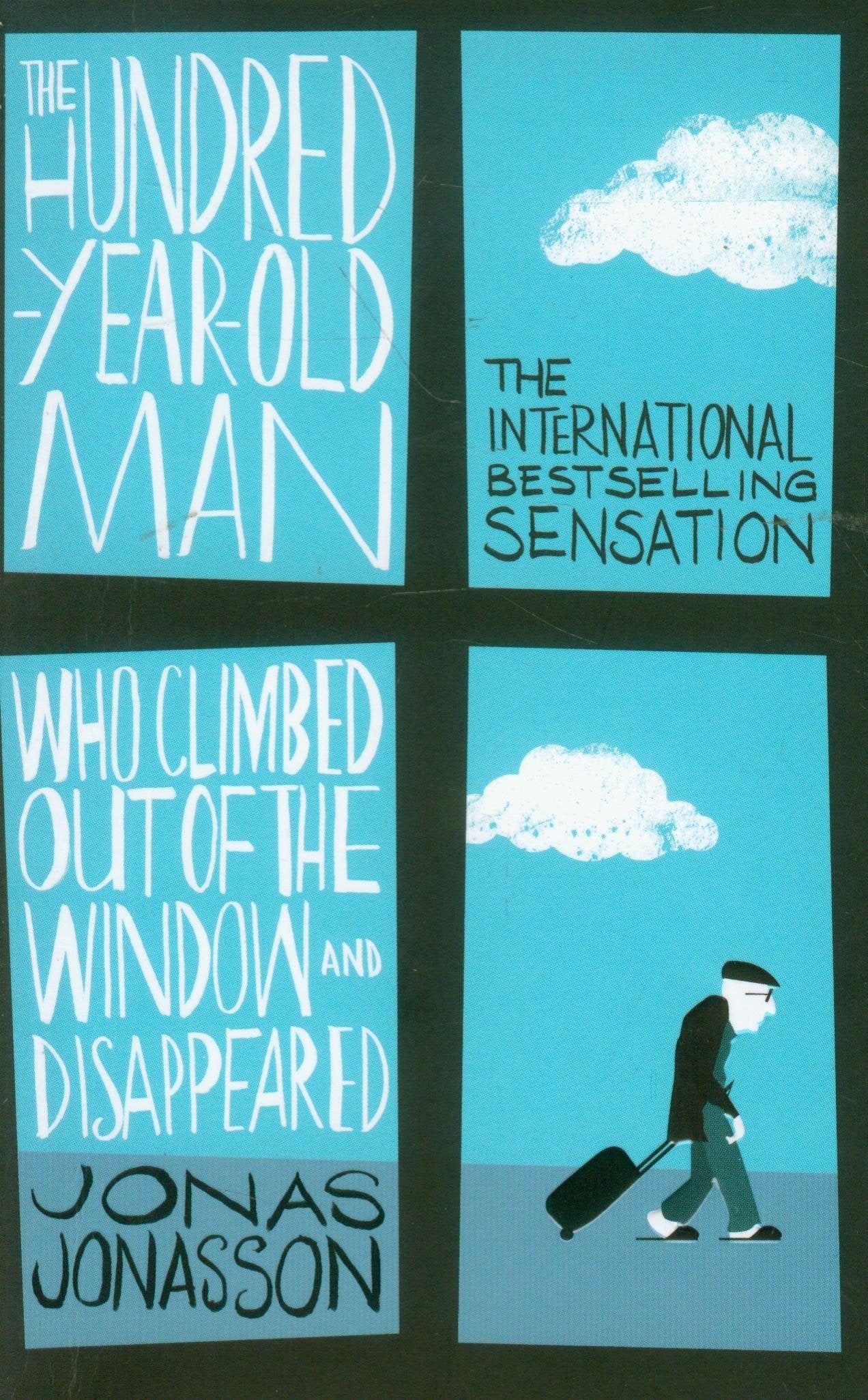 The Hundred-year-old Man Who Climbed Out of the Window Who Disappeared