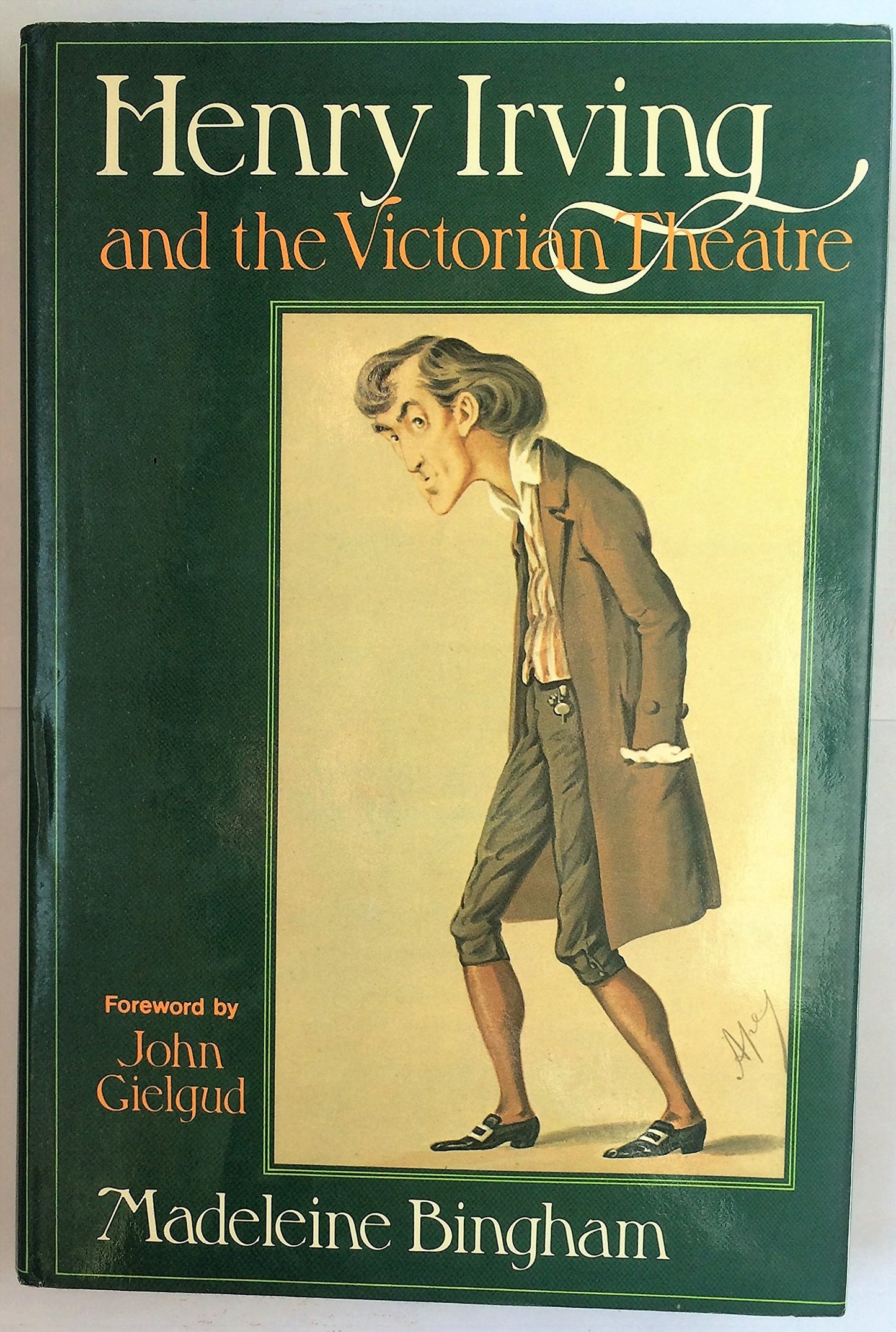 Henry Irving and the Victorian Theatre