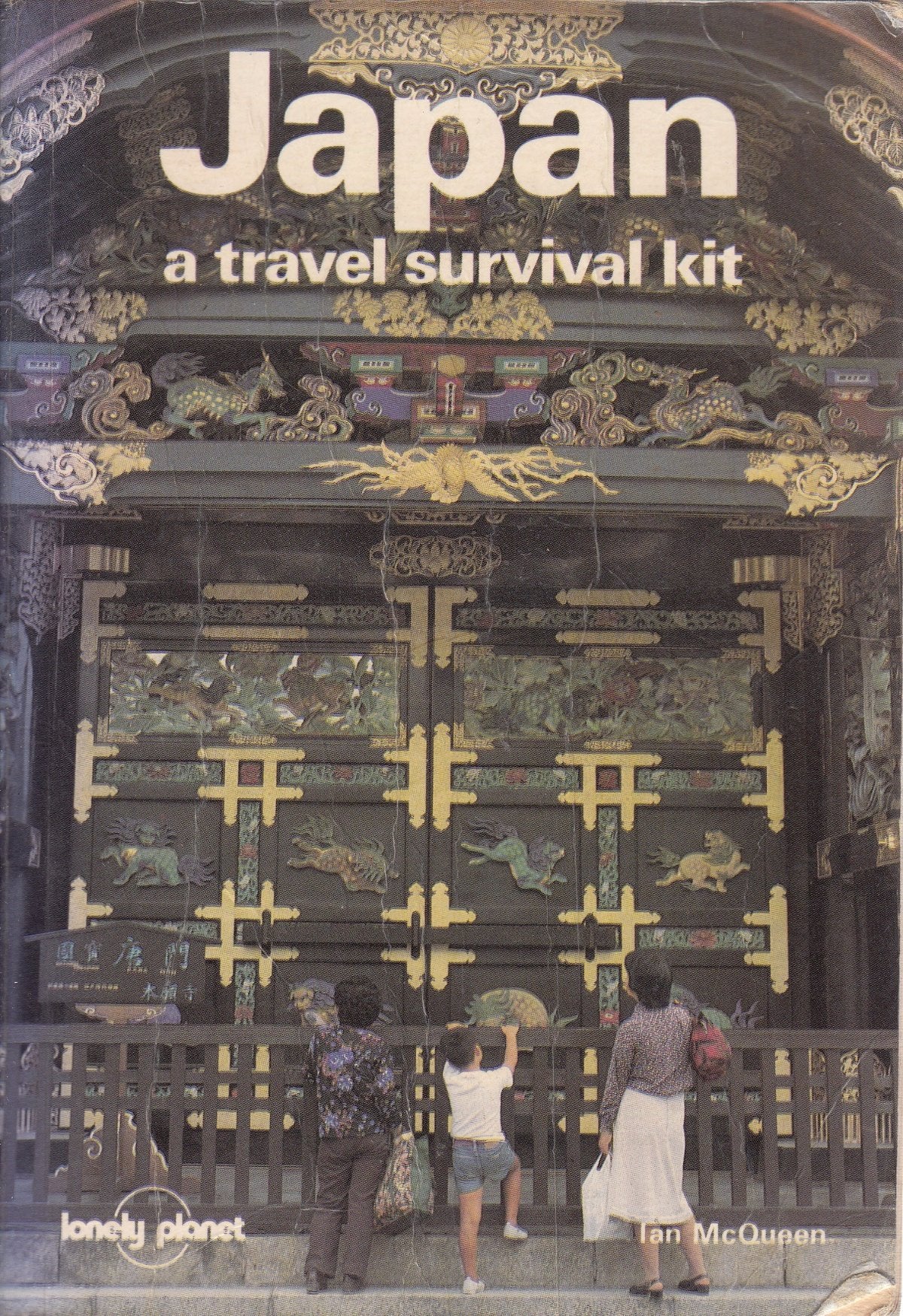 Japan: A Travel Survival Kit McQueen, Ian L.