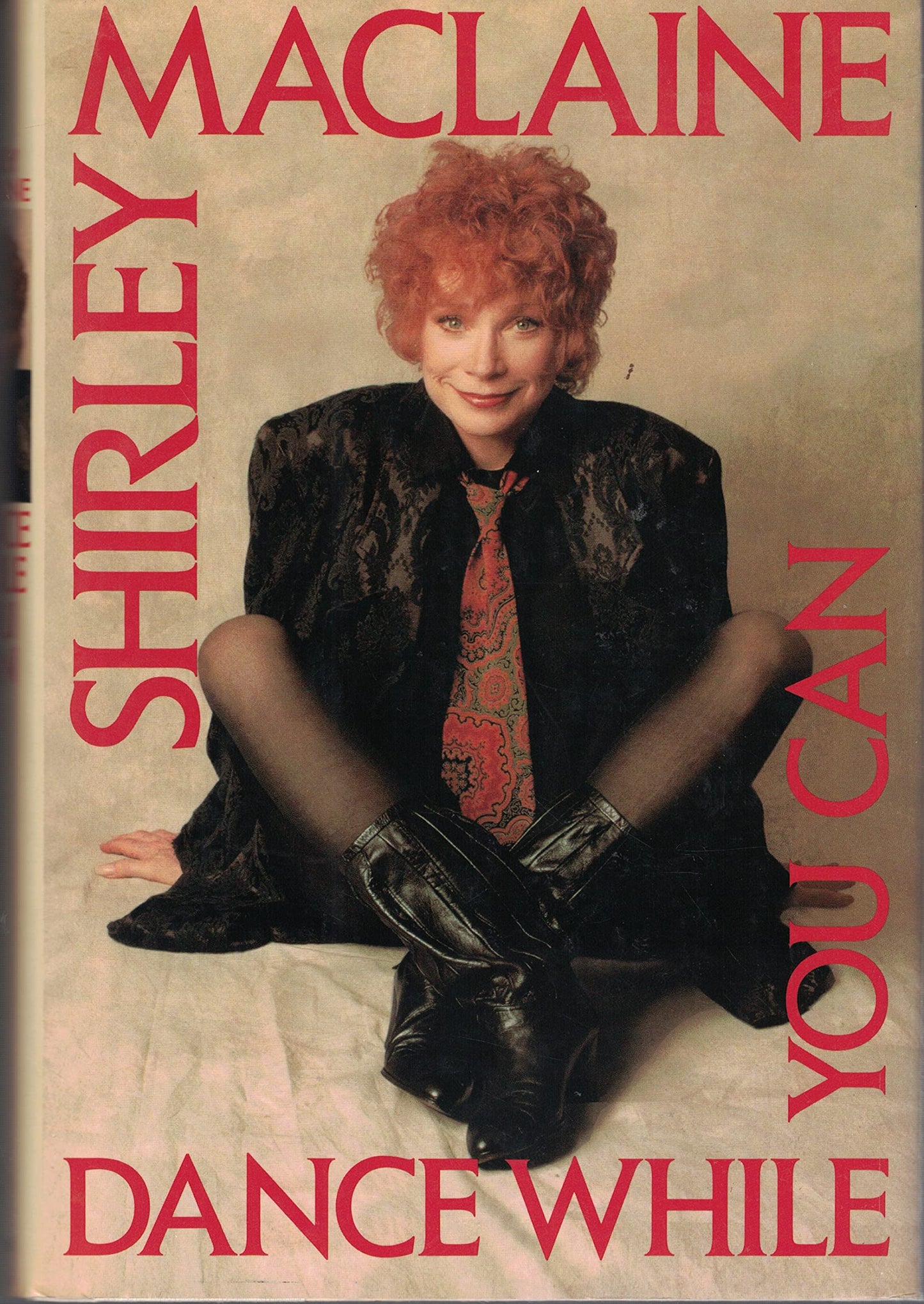 Dance While You Can MacLaine, Shirley
