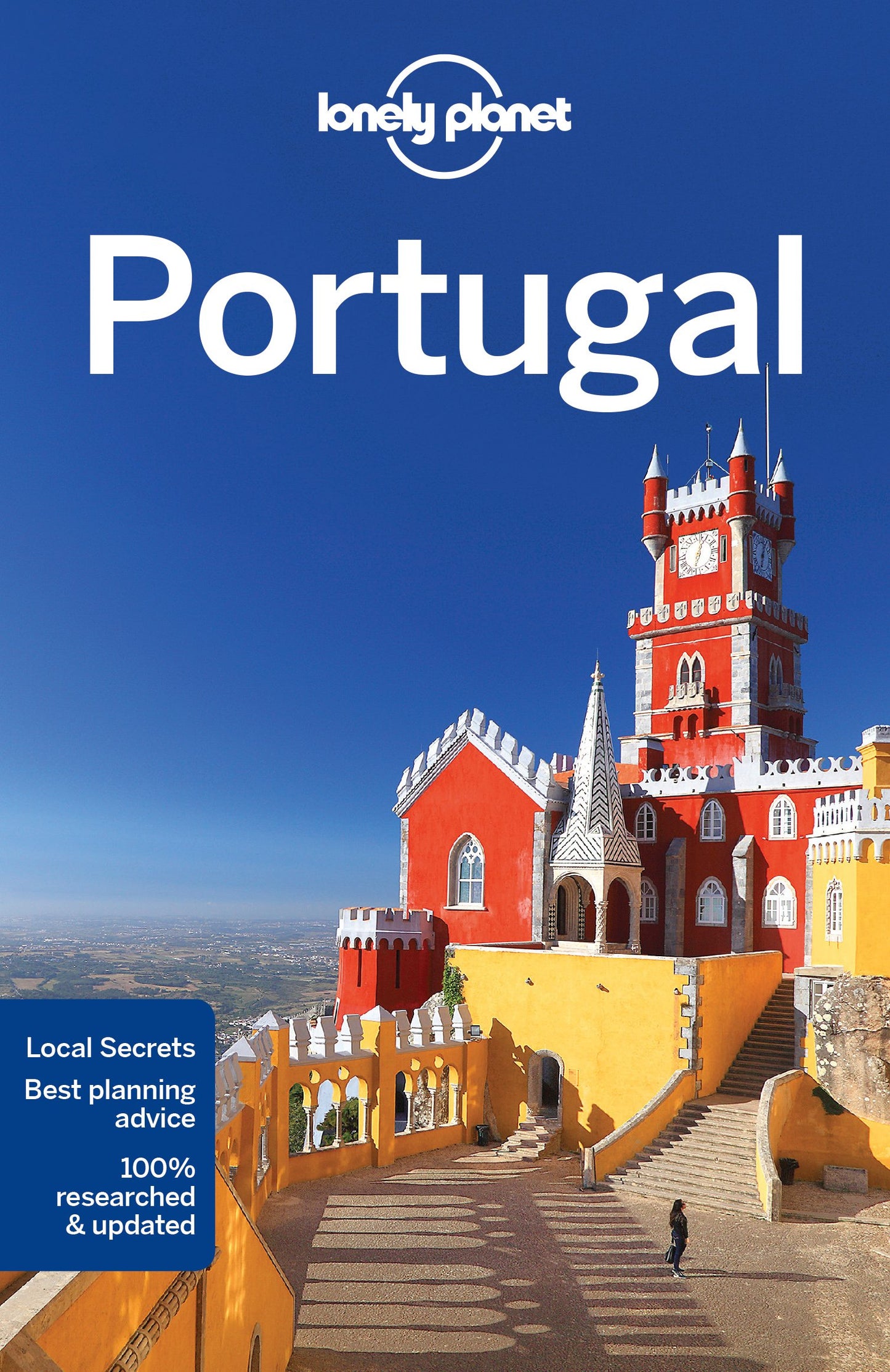 Lonely Planet Portugal Planet, Lonely; St Louis, Regis; Armstrong, Kate; Christiani, Kerry; Di Duca, Marc; Mutic, Anja and Raub, Kevin