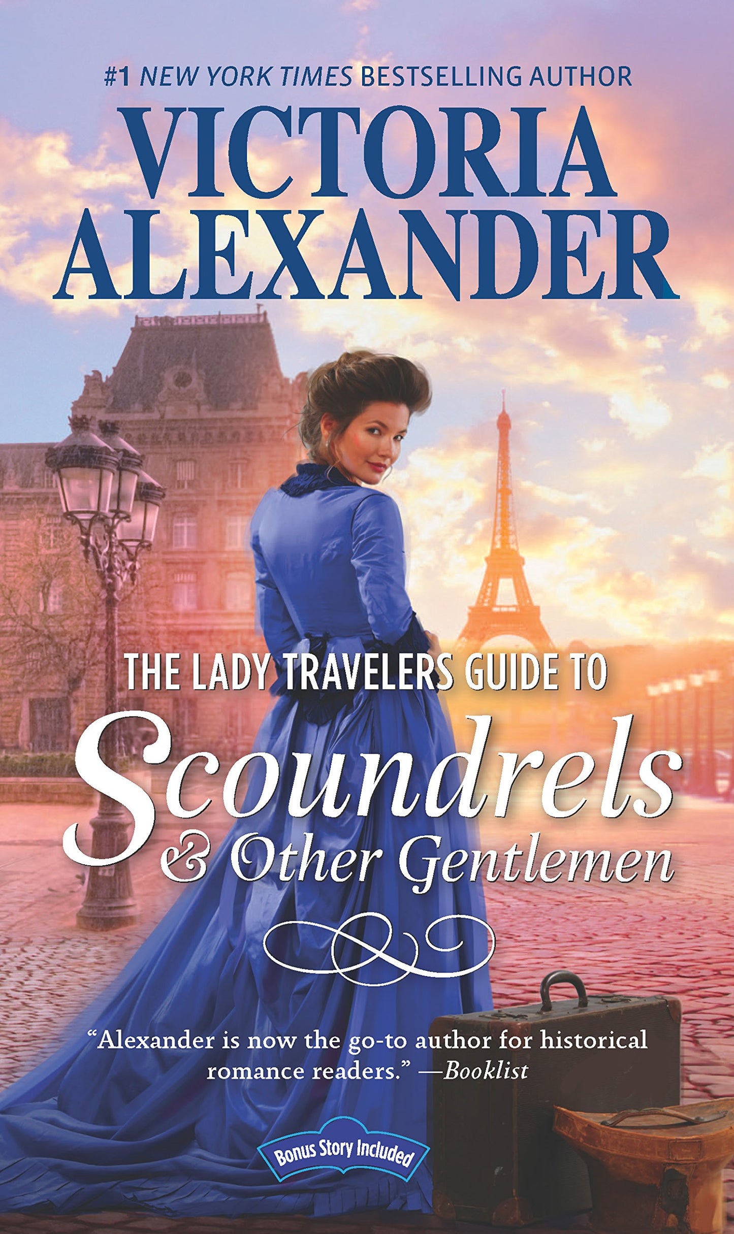 Lady Travelers Guide to Scoundrels and Other Gentlemen Alexander, Victoria