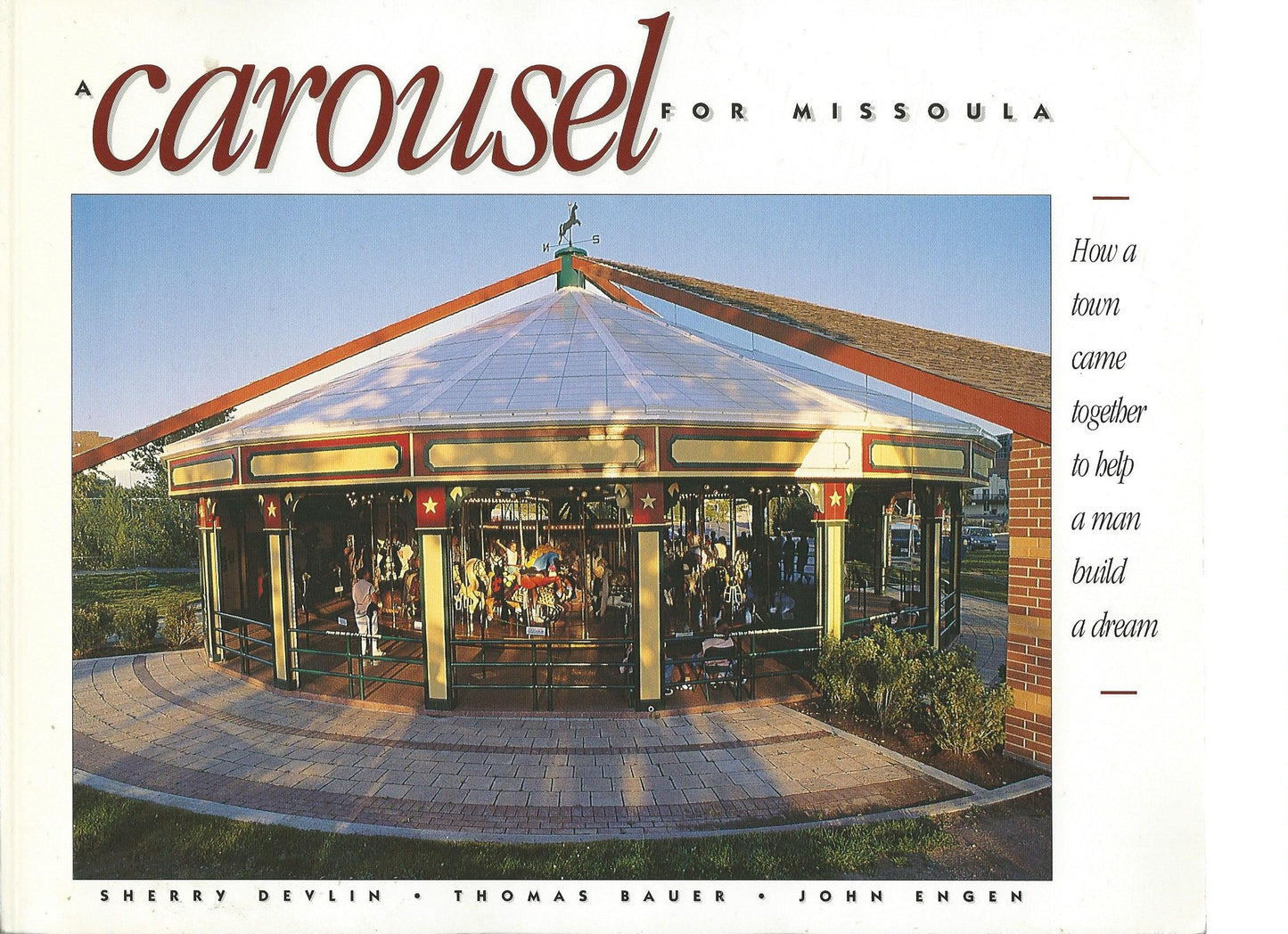 A Carousel for Missoula