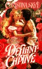 Defiant Captive Skye, Christina