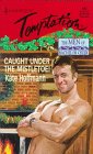 Caught Under The Mistletoe! [Mass Market Paperback] Kate Hoffmann