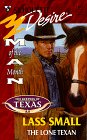 The Lone Texan [Mass Market Paperback] Lass Small