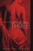 Three Mack, Noelle