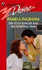The Texas Ranger And The Tempting T [Mass Market Paperback] Pamela Ingrahm