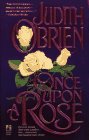 Once upon a Rose O'Brien, Judith