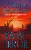 Fatal Error Thompson, Colleen