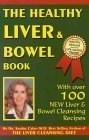 The Healthy Liver and Bowel Book Cabot, Sandra