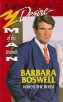 Who's The Boss? [Mass Market Paperback] Barbara Boswell