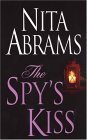 The Spy's Kiss Abrams, Nita