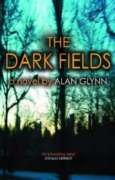 The Dark Fields Glynn, Alan