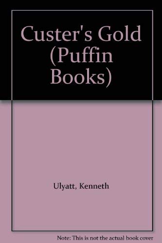 Custer's Gold Kenneth, Ulyatt