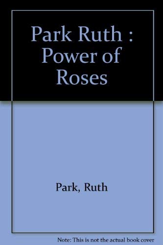 A Power of Roses