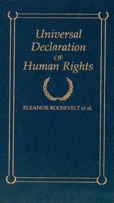 The Universal Declaration of Human Rights