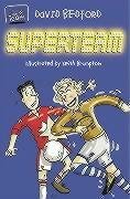 Superteam [Paperback] Bedford, David and Brumpton, Keith