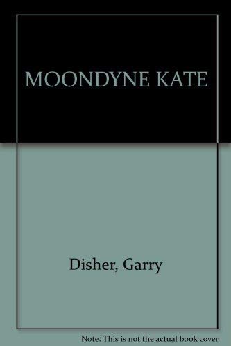 Moondyne Kate Garry, Disher