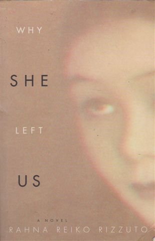 Why She Left Us [Paperback]