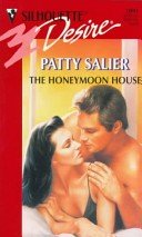 The Honeymoon House [Mass Market Paperback] Patty Salier