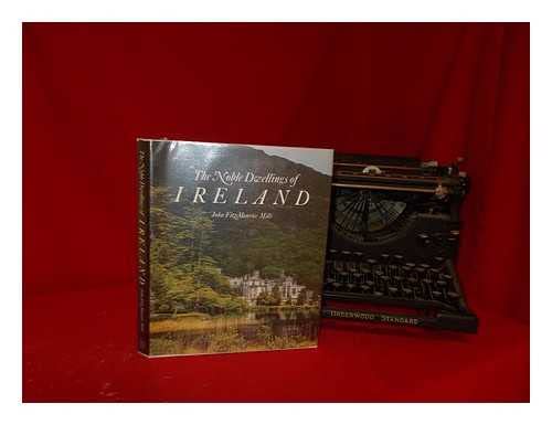 Noble Dwellings of Ireland Mills, John Fitzmaurice