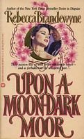 Upon a Moon Dark Moor