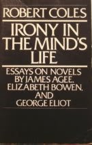 Irony in the Mind′s Life Coles, Robert