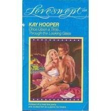 Through the Looking Glass: 33 Hooper, Kay