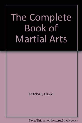 The Complete Book of Martial Arts